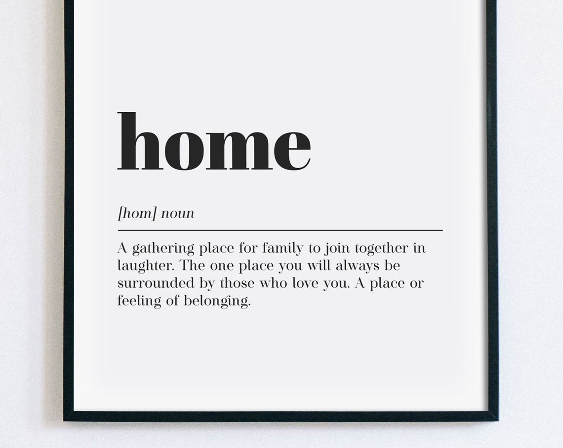 Home Definition Family Gathering Dictionary Style Housewarming Poster