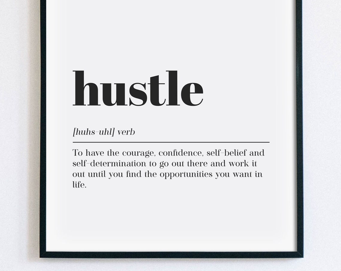 Hustle Dictionary Definition Motivational Black Typography Poster