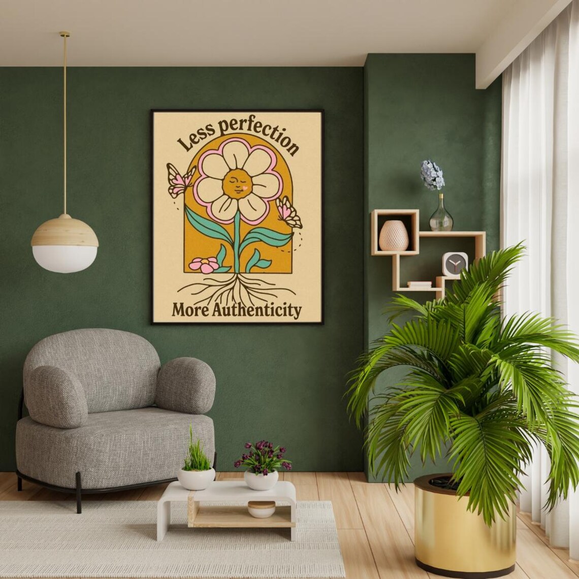 Less Perfection More Authenticity Flower Quote Poster