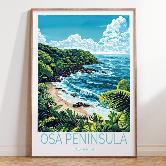 Osa Peninsula Costa Rica Wall Art Print Travel Poster Birthday Gifts Wedding