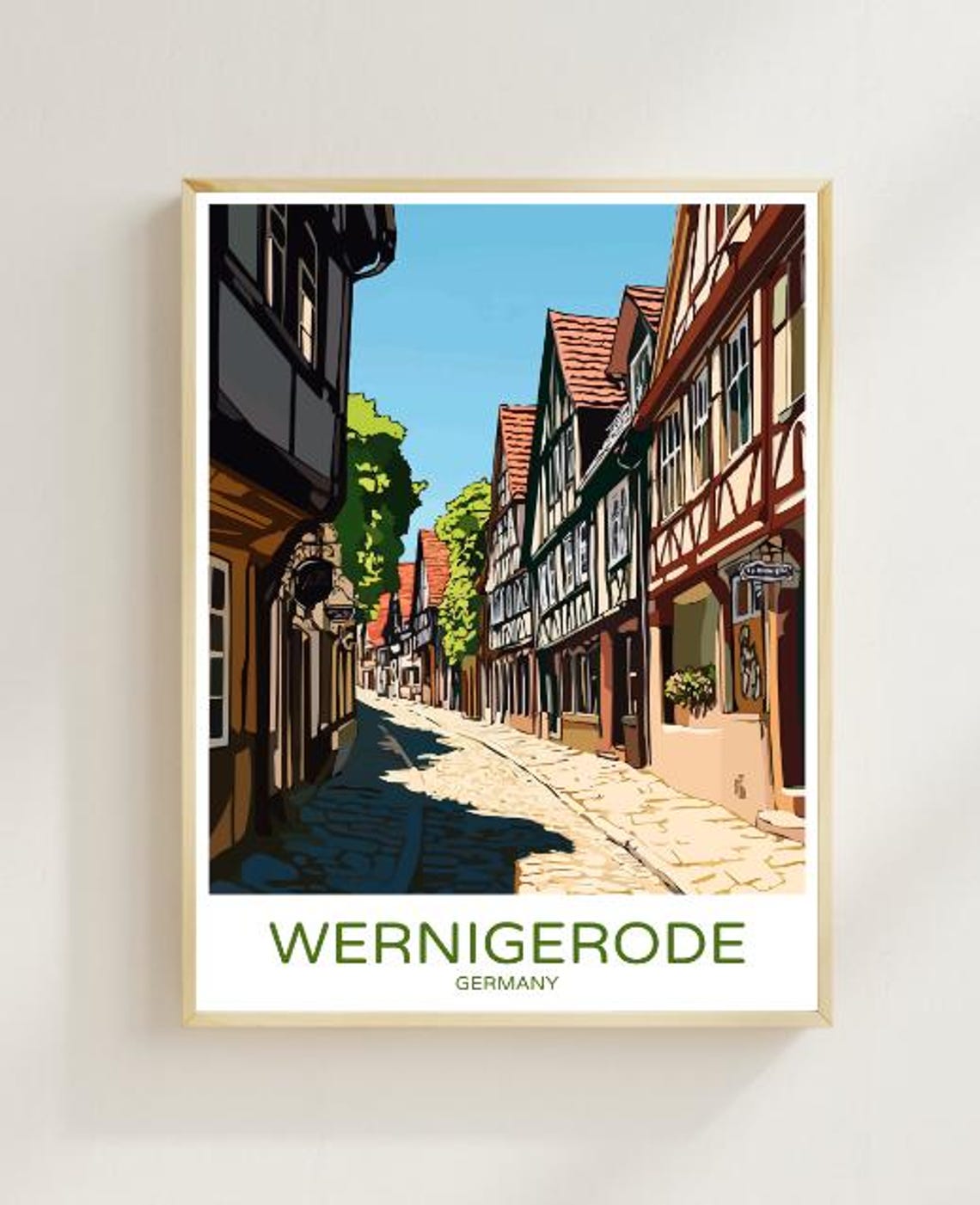 Wernigerode Germany Cobblestone Lane Timber Frame Houses Travel Poster