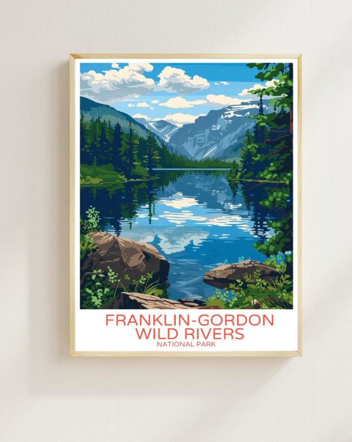 Franklin Gordon Wild Rivers National Park Tasmania Lake Poster