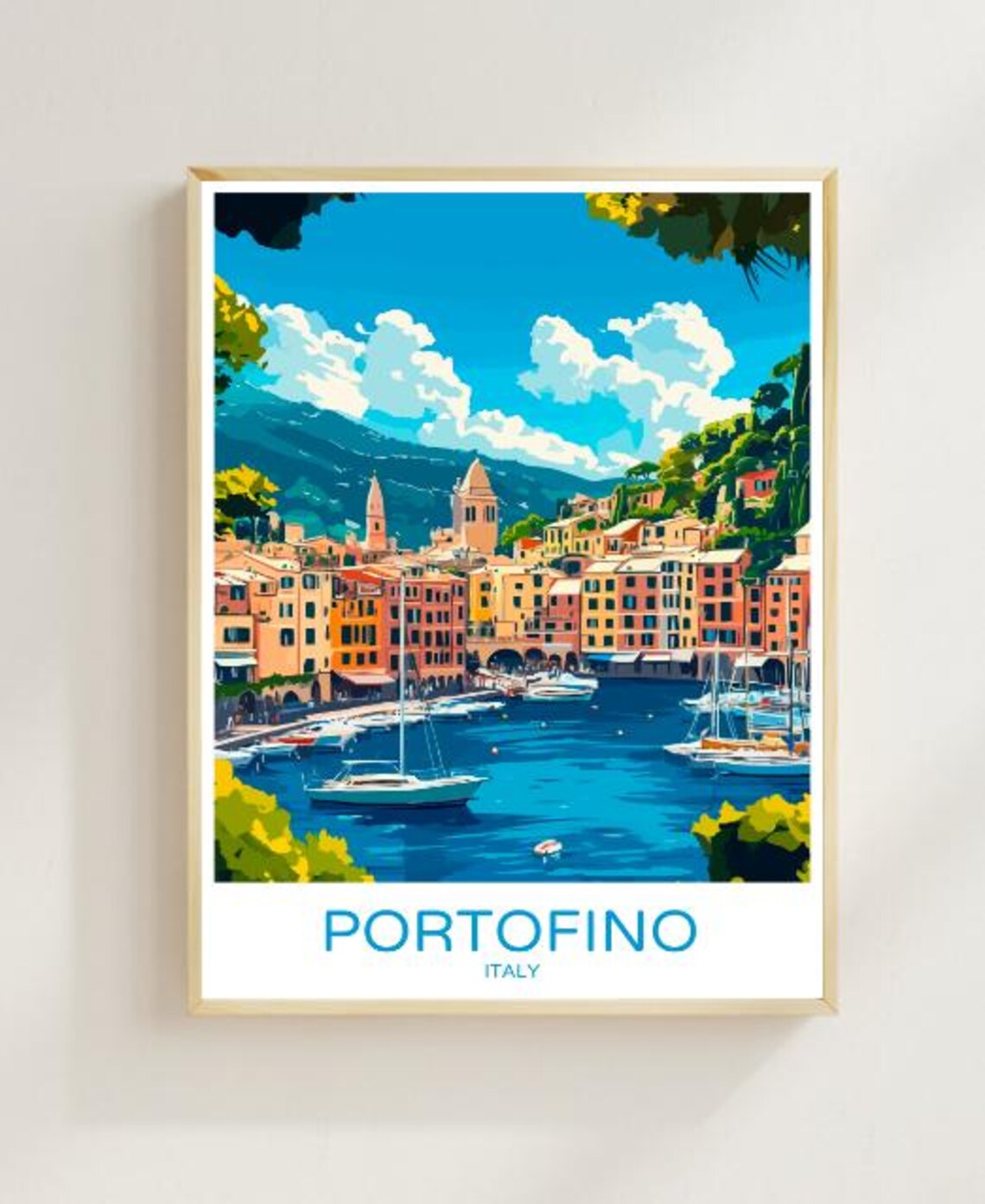 Portofino Harbor Sailboats and Colorful Waterfront Italy Poster