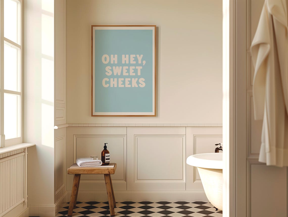Oh Hey Sweet Cheeks Funny Pastel Blue Typography Bathroom Quote Poster - Image 2