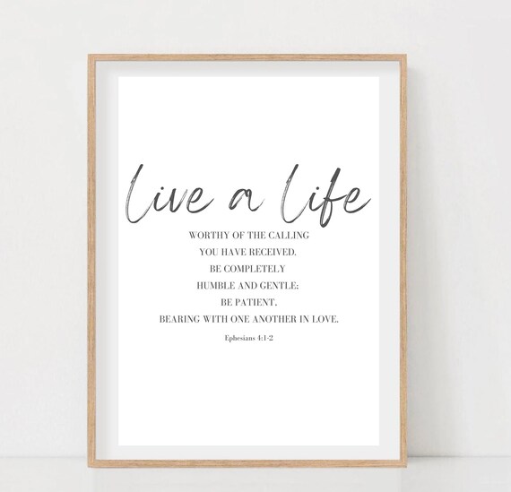 Ephesians 4 1 2 Live A Life Patient Quote Large Bible Verses Scripture Wall Art Christian Decor Bible Verse Wall Art