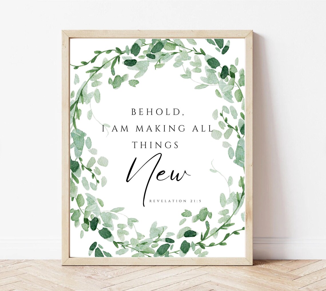 Behold I Am Making All Things New Revelation 21:5 Wreath Poster