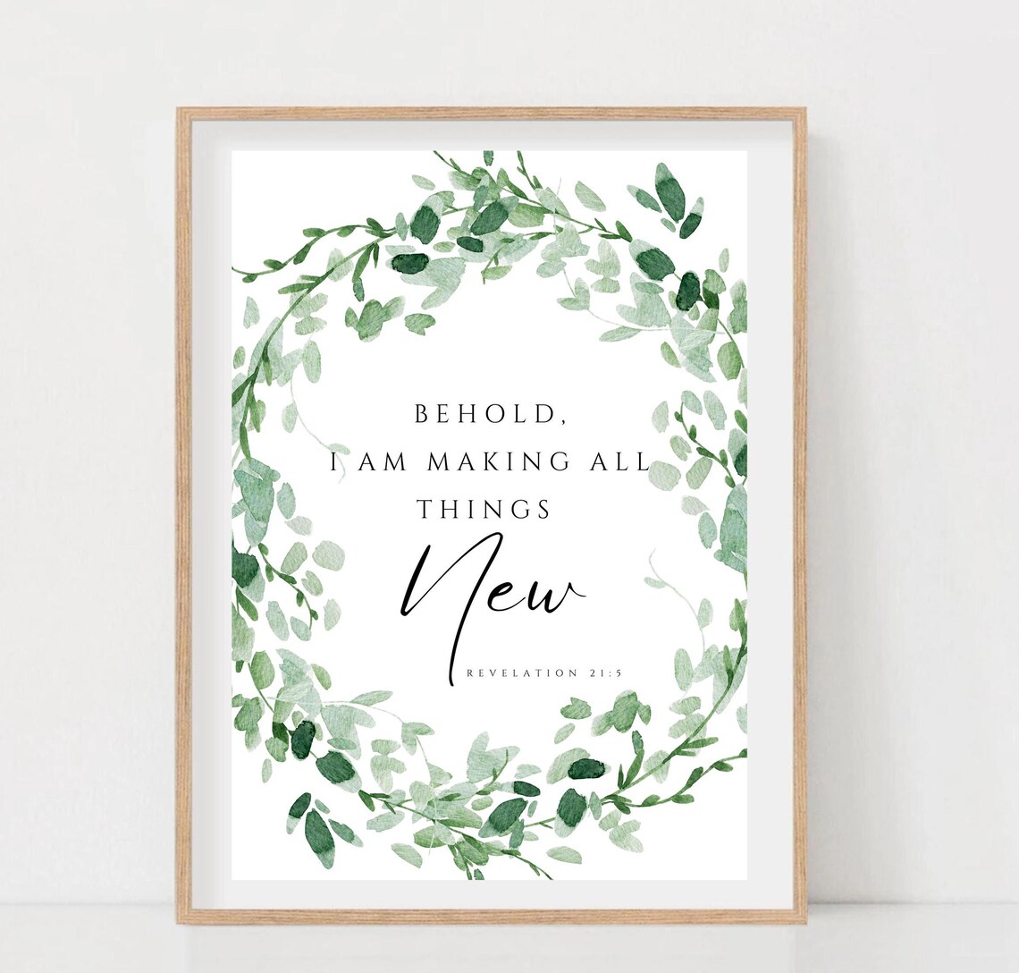 Revelation 215 Behold I Make All Things New Bible Verse Wall Art Scripture Wall Christian Home Decor Instant Print - Image 2