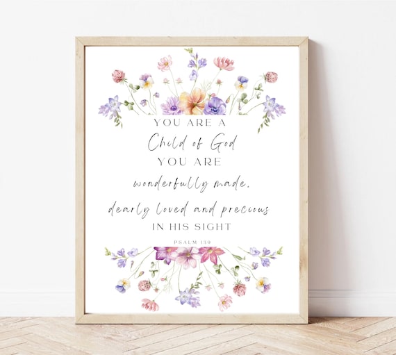 You Are A Child Of God Psalm 139 Floral Watercolor Nursery Poster