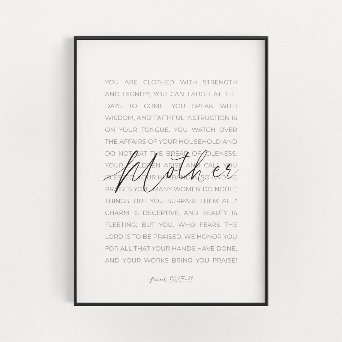 Proverbs 3125 31 Scripture Wall Art Christian Mothers Day Gift Mom Bible Verse Art She Is Clothed With Strength And Dignity