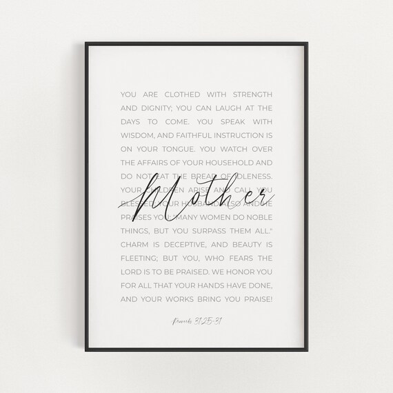 Mother Script Proverbs 31:25-31 Full Passage Minimalist Scripture Poster