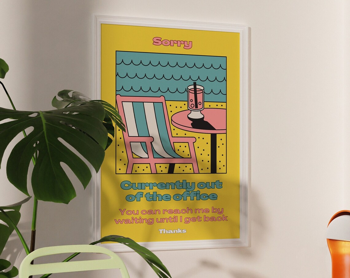 Sorry Currently Out Of The Office Retro Beach Funny Work Quote Poster