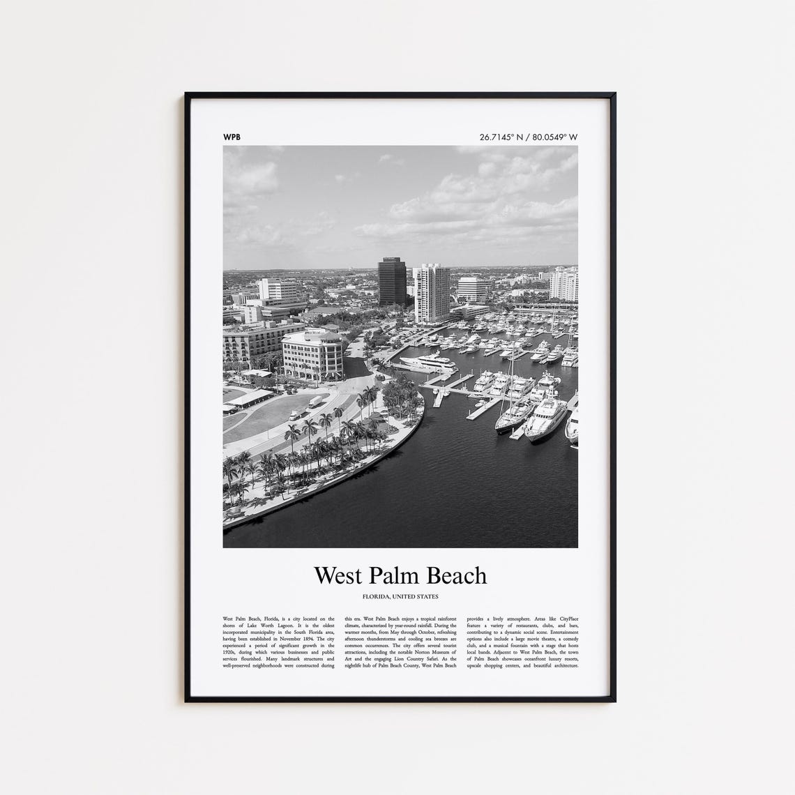 West Palm Beach City Florida Black White Marina Skyline Poster