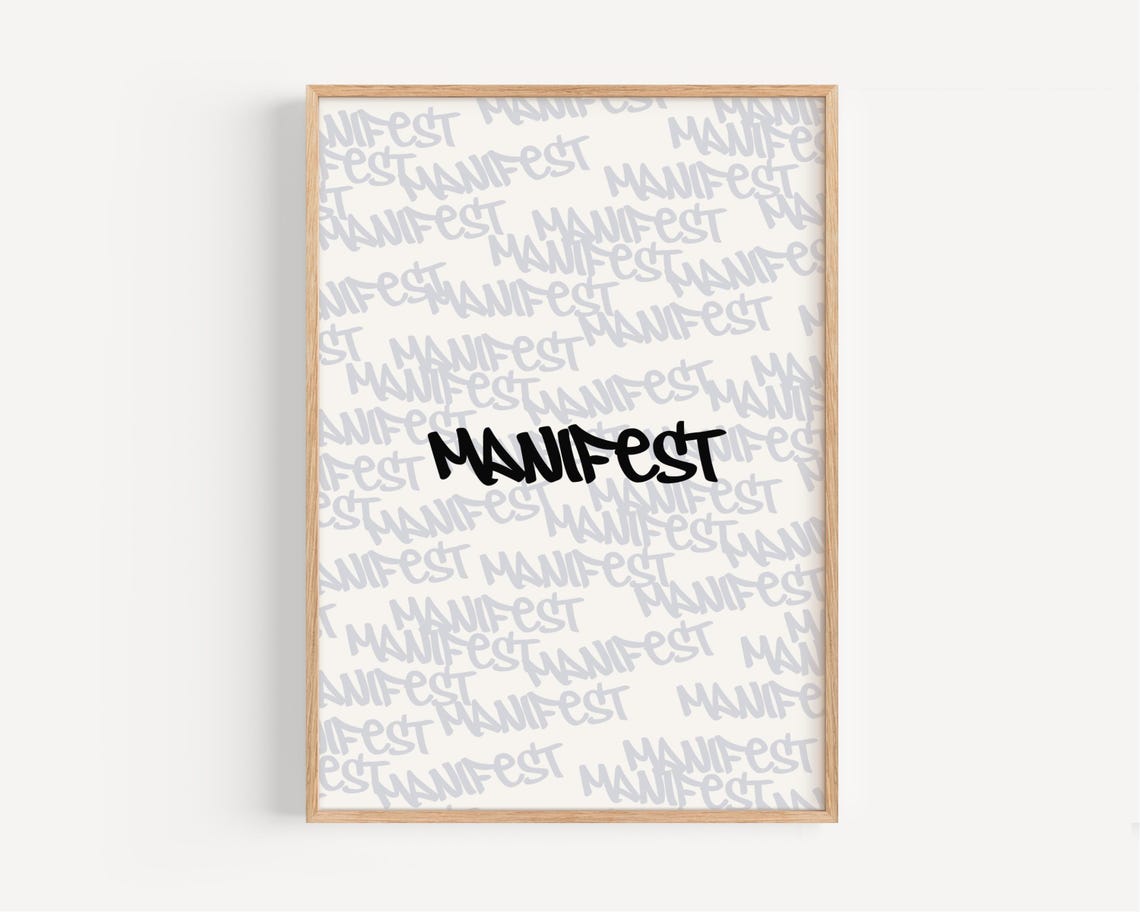 Manifest Graffiti Style Bold Black Street Typography Art Poster