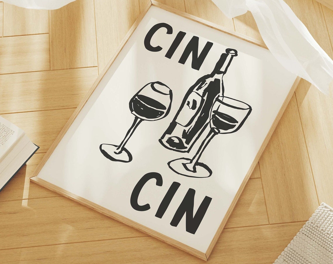 Cin Cin Cheers Minimalist Black Wine Sketch Modern Kitchen Poster