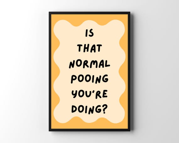 Funny Bathroom Toilet Wall Art, Quirky Restroom Sign