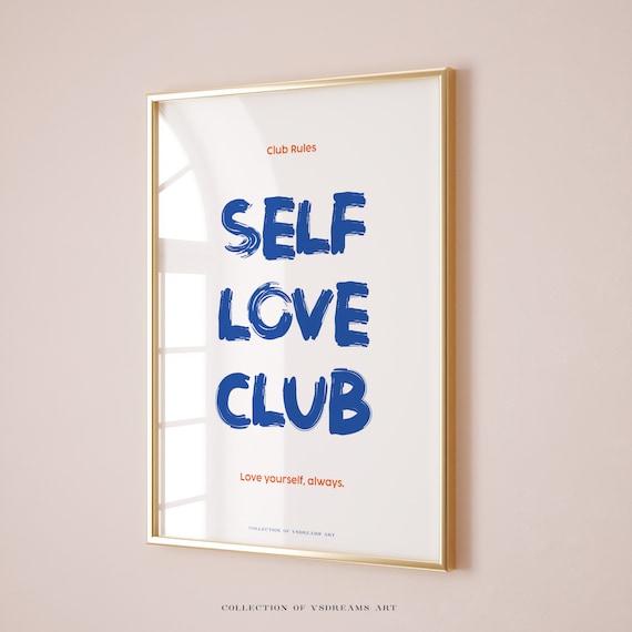 Self Love Club Blue Brush Letters Positive Affirmation Quote Wall Art