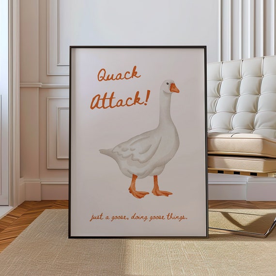 Goose Wall Art Print Funny Quack Attack Poster Playful Farmhouse Decor Goose Themed Bathroom Art Animal Humor