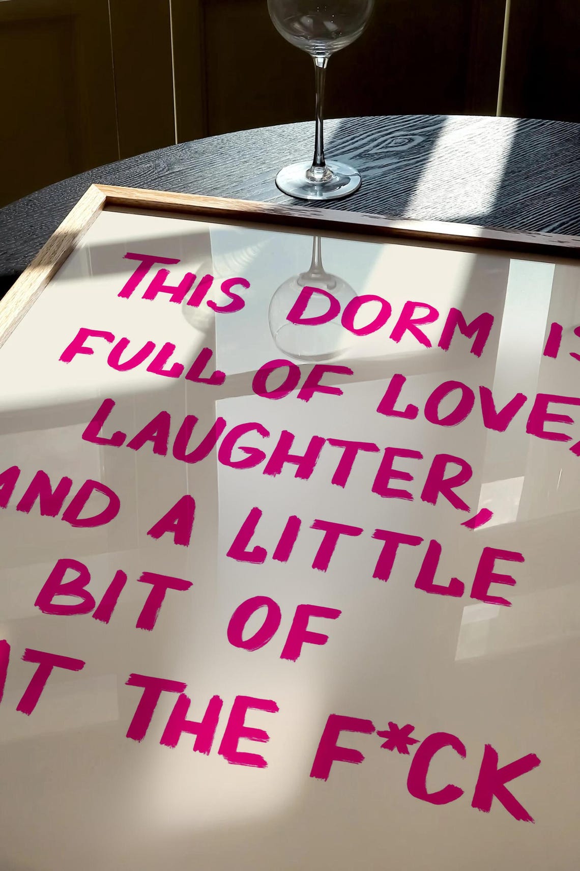 This Dorm Is Full Of Love Laughter And A Little Chaos Pink Poster - Image 3