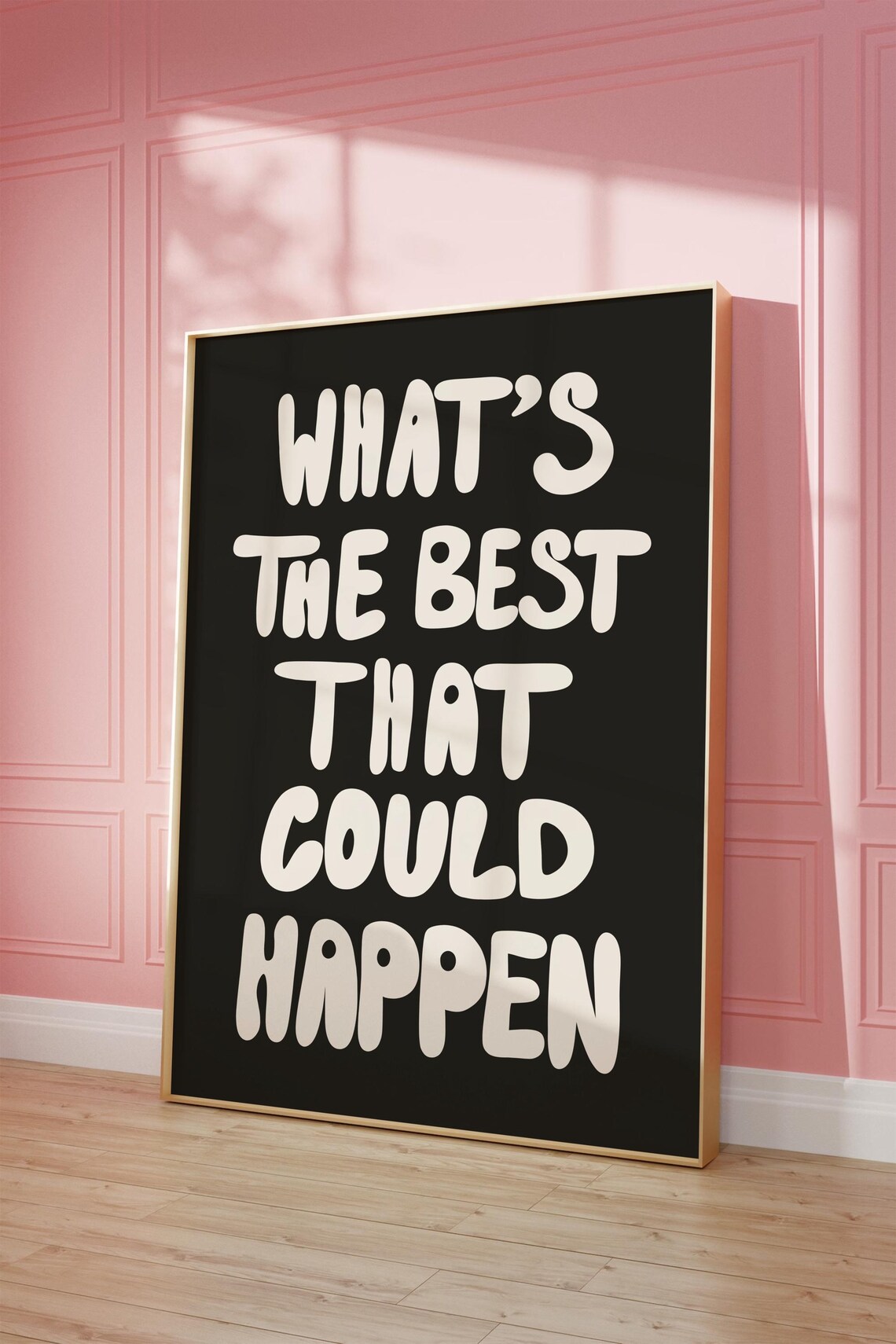 What's the Best That Could Happen Quote Poster, Typography Art - Image 2