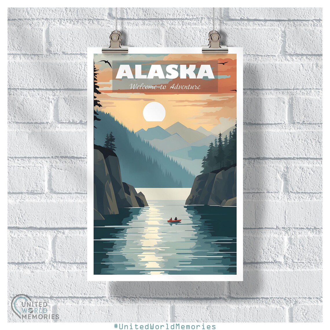 Alaska Welcome To Adventure Mountain Lake Sunset Travel Poster
