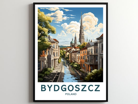 Bydgoszcz Travel Print Wall Art Bydgoszcz Wall Hanging Home Dcor Bydgoszcz Gift Art Lovers Poland Art Poster