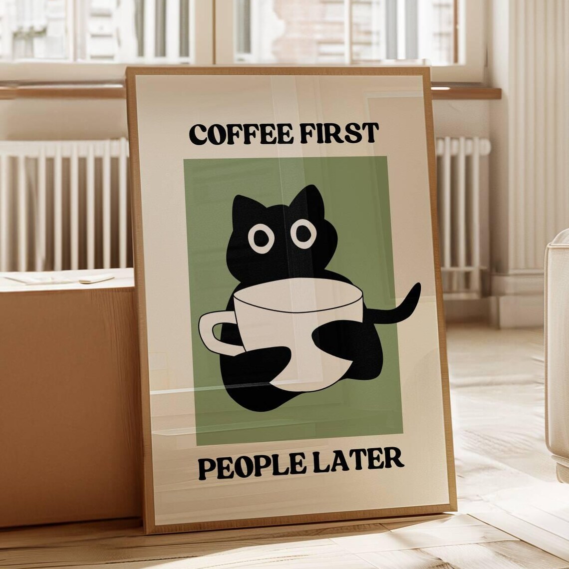 Coffee First People Later Kitchen Wall Art Trendy Poster Cat Lovers Print Cart Funny Animal