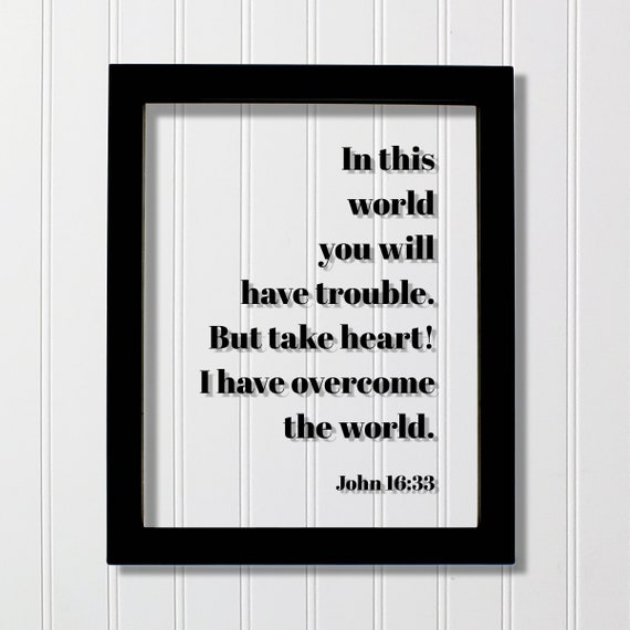 John 16:33 Bible Verse Christian Art Print