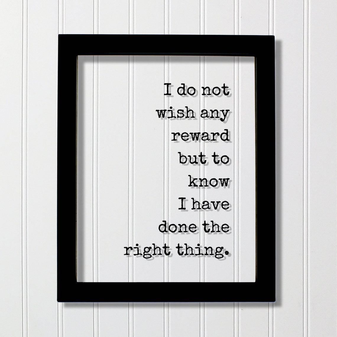 Do The Right Thing Reward Floating Quote Typewriter Art Poster
