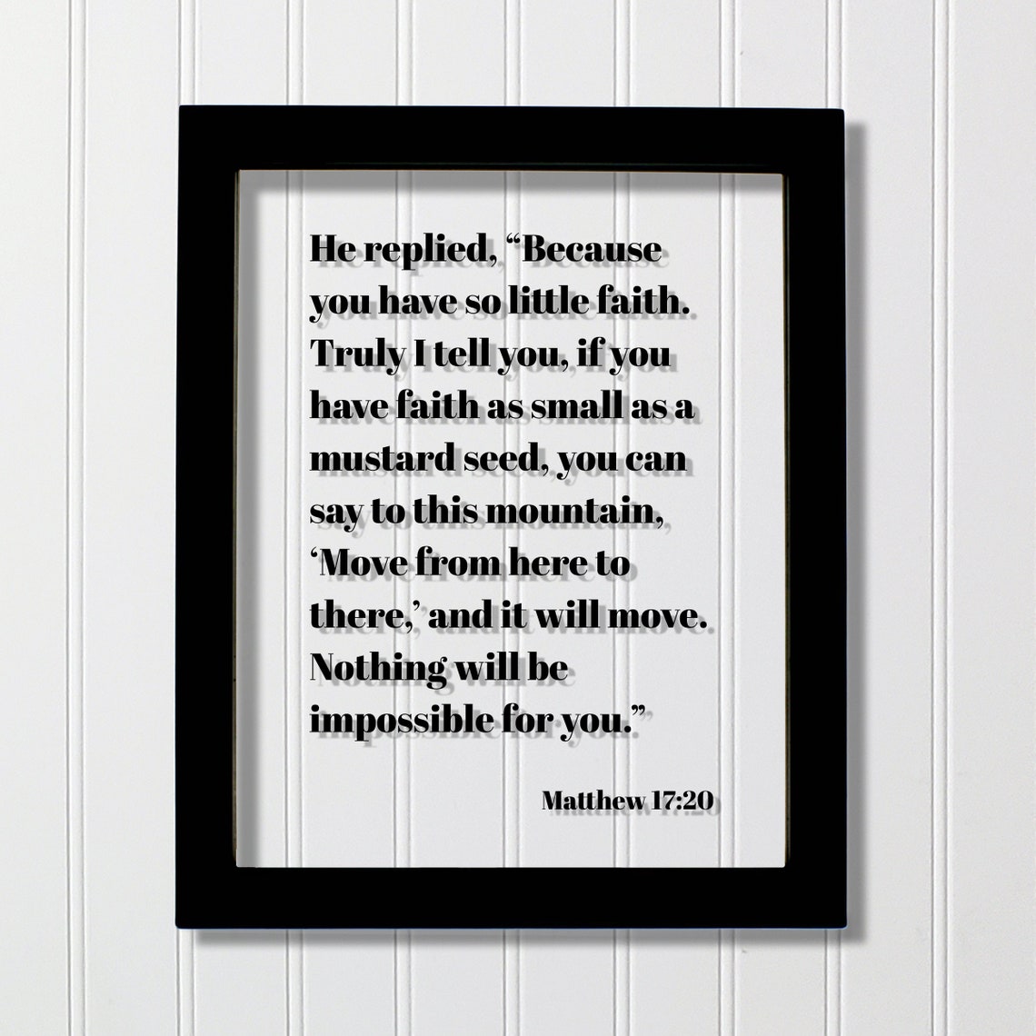 Matthew 17:20 Mustard Seed Faith Can Move Mountains Bible Verse Poster