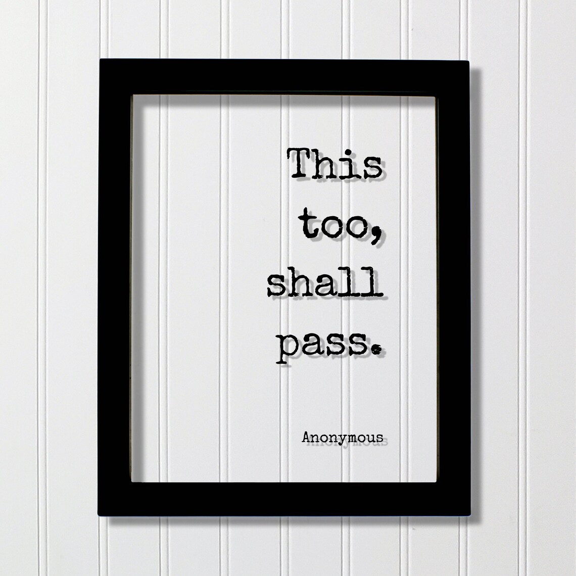 This Too Shall Pass Minimalist Quote Art Print