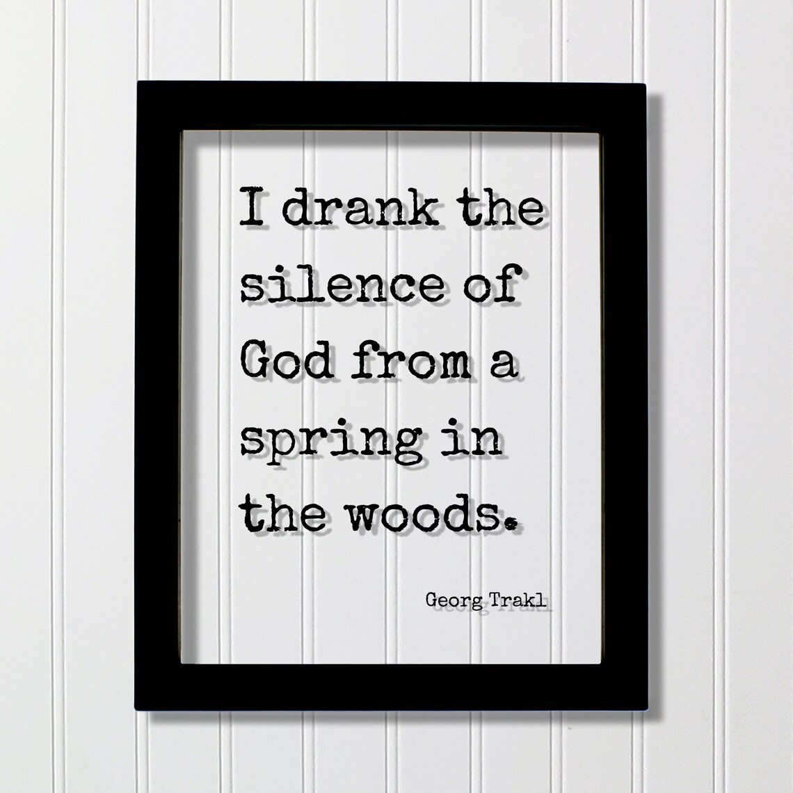Georg Trakl Silence of God Spring in the Woods Quote Art Poster