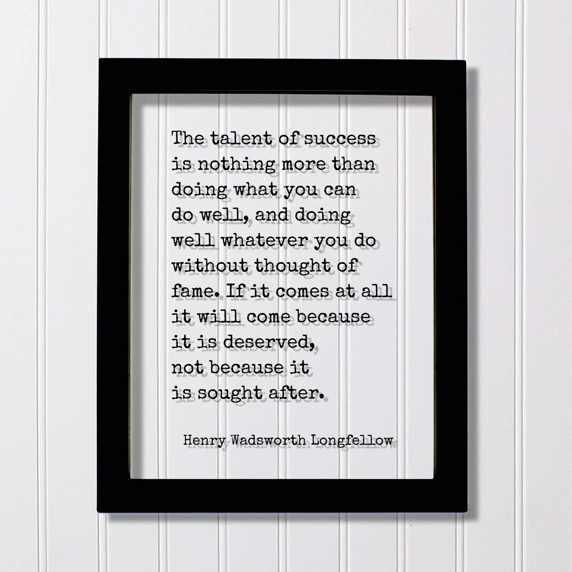 Henry Wadsworth Longfellow Talent Of Success Typewriter Quote Poster