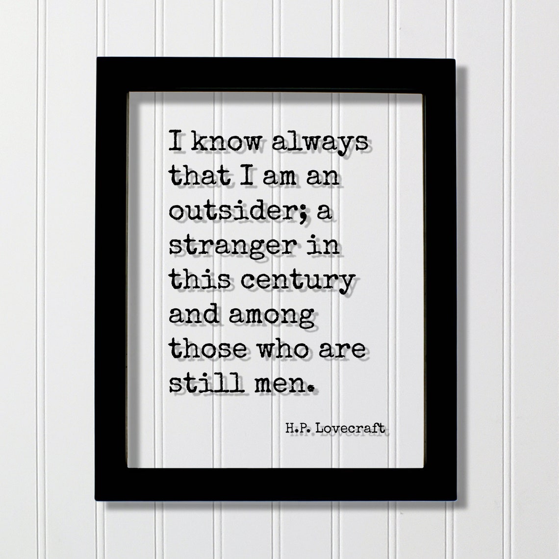 HP Lovecraft Outsider Stranger In This Century Introvert Quote Poster