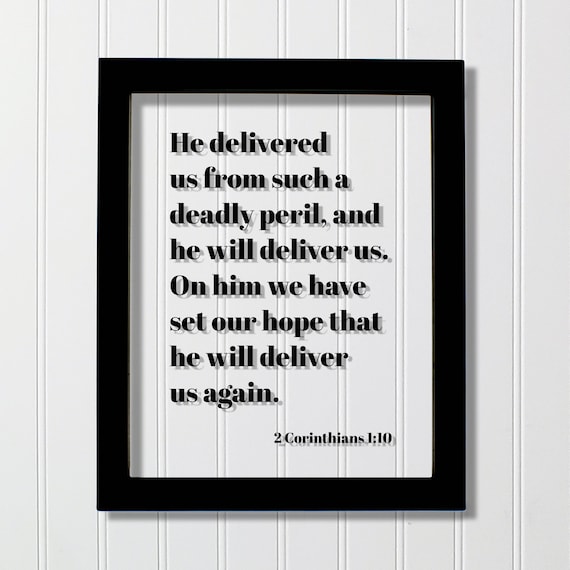 2 Corinthians 1:10 Delivered From Peril Bible Verse Wall Art