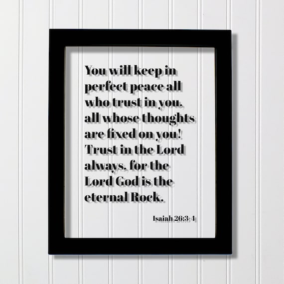 Isaiah 26:3-4 Perfect Peace Eternal Rock Floating Scripture Poster