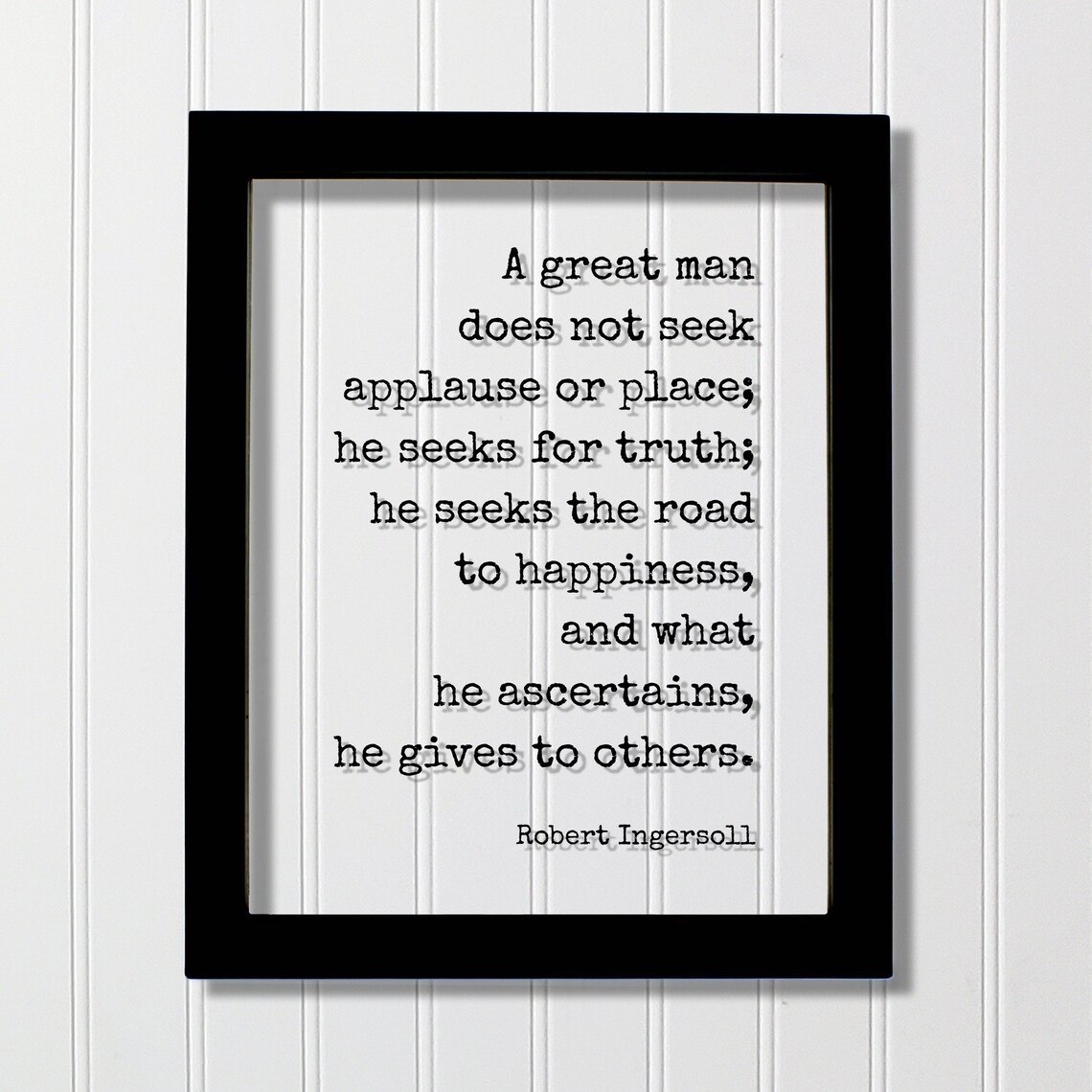 Robert Ingersoll Truth Road To Happiness Quote Typography Poster
