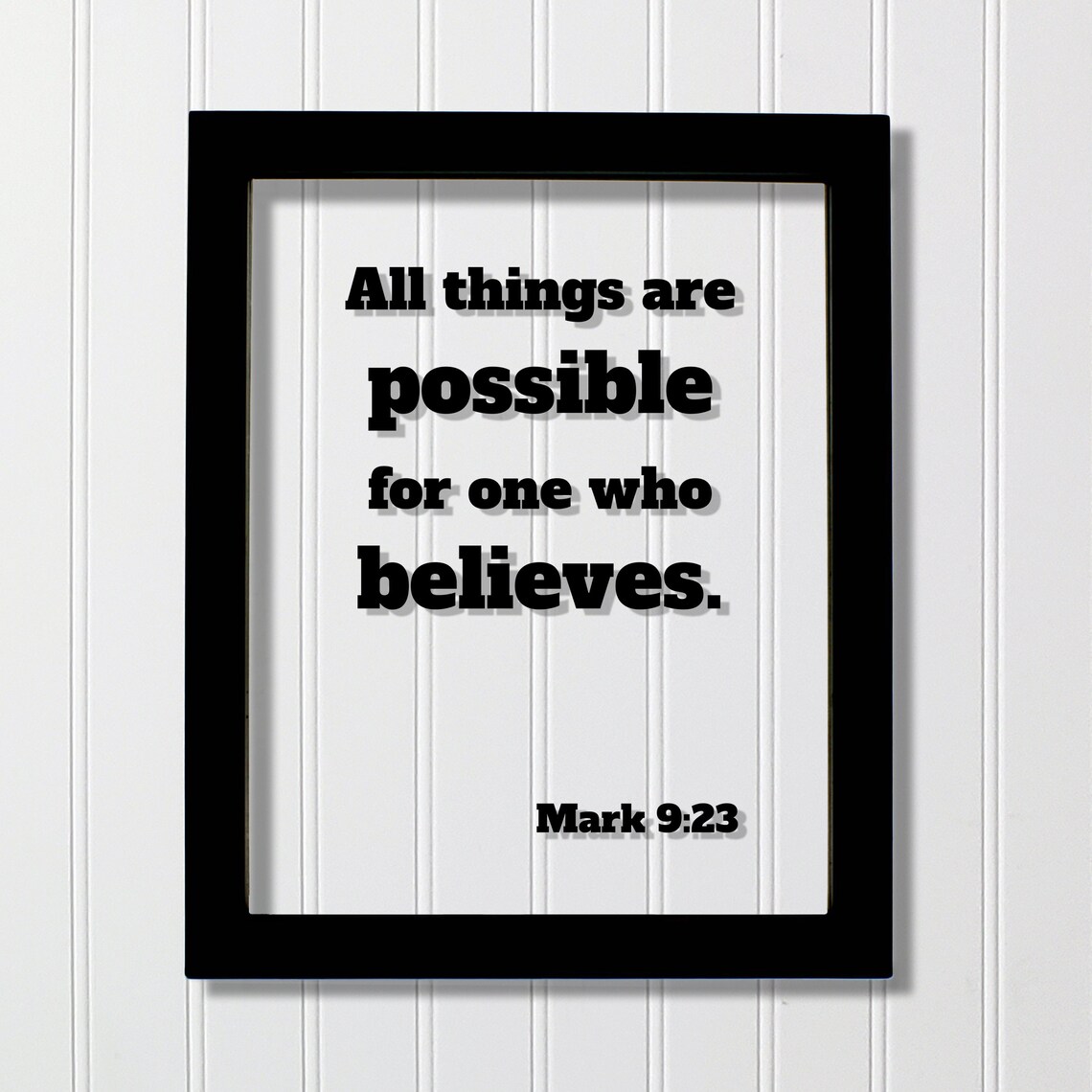 Mark 9:23 All Things Are Possible, Christian Decor