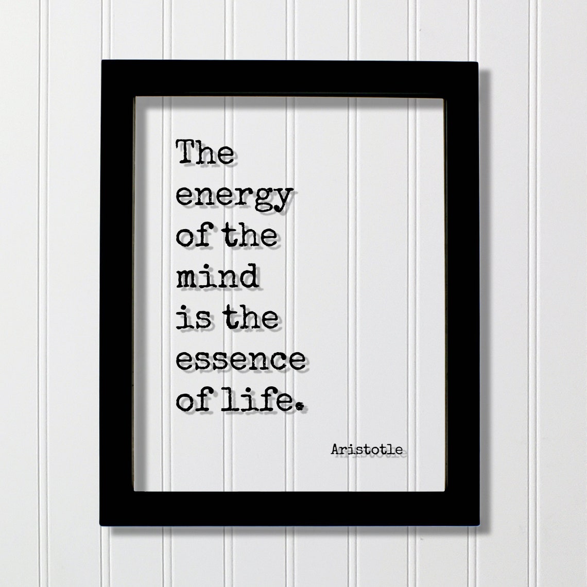 Aristotle Energy Of Mind Quote Typographic Poster Essence Life Art