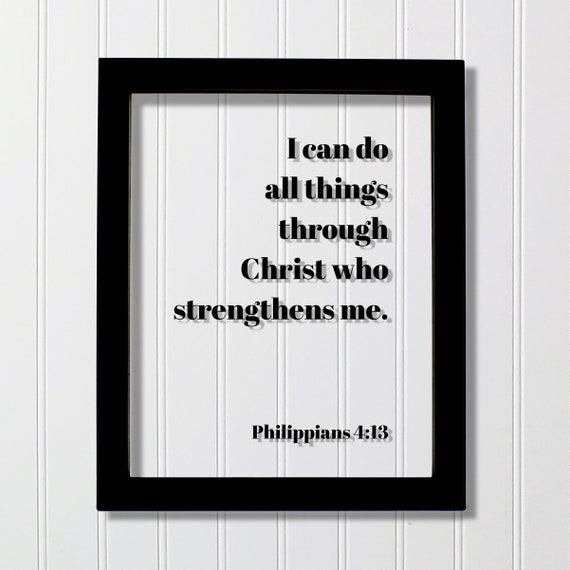 Philippians 4:13 Floating Quote Wall Art Print
