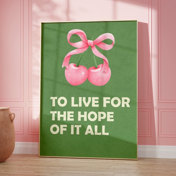 August Taylor Swift Poster To Live For The Hope Of It All Cherry Poster Cherry Print Retro Wall Art Retro Art Trendy Wall Art