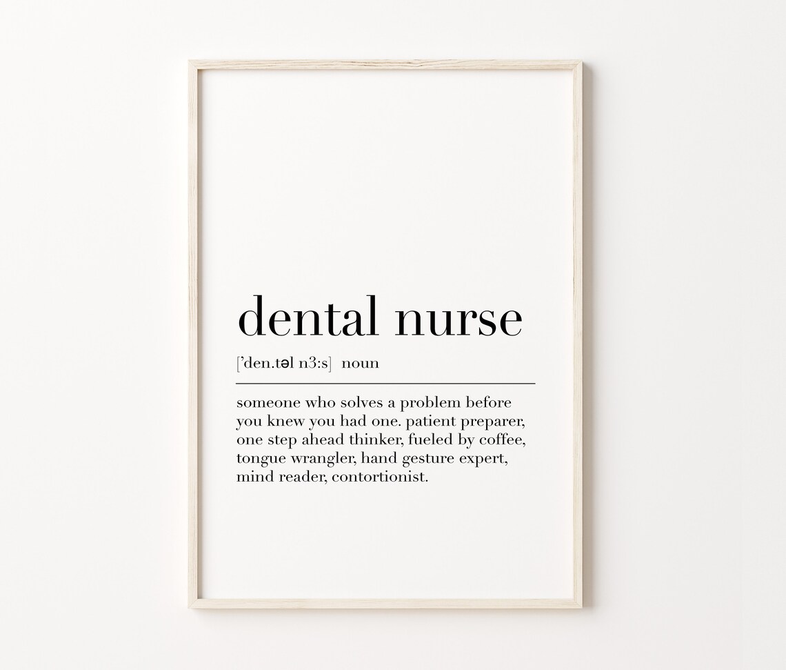 Dental Nurse Dental Nurse Definition Print Dental Nurse Dictionary Print Quote Wall Art Dental Nurse Gift - Image 3