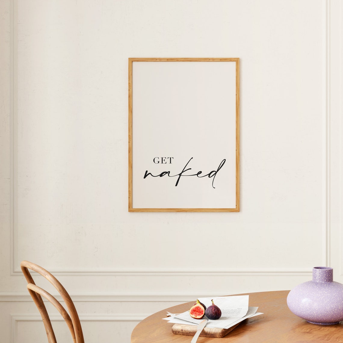 Get Naked Bathroom Quote Script Serif Minimalist Black White Print - Image 3