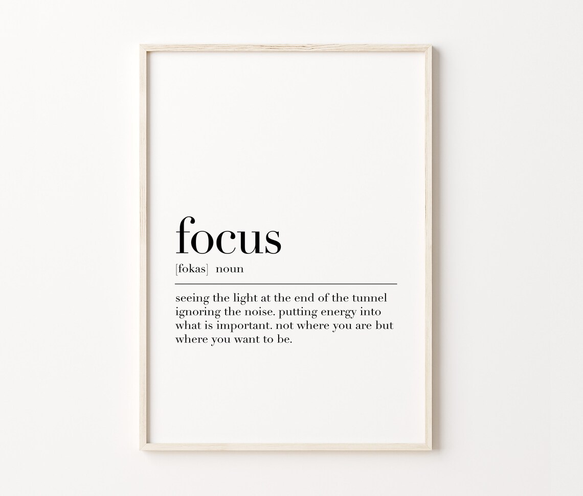 Focus Focus Print Focus Poster Focus Sign Focus Wall Decor Focus Definition Print Focus Gifts Focus Wall Art Poster - Image 3