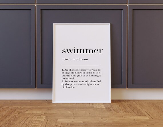 Swimmer Swimmer Print Swimmer Poster Swimmer Sign Swimmer Wall Art Decor Swimmer Definition Print Swimmer Gifts
