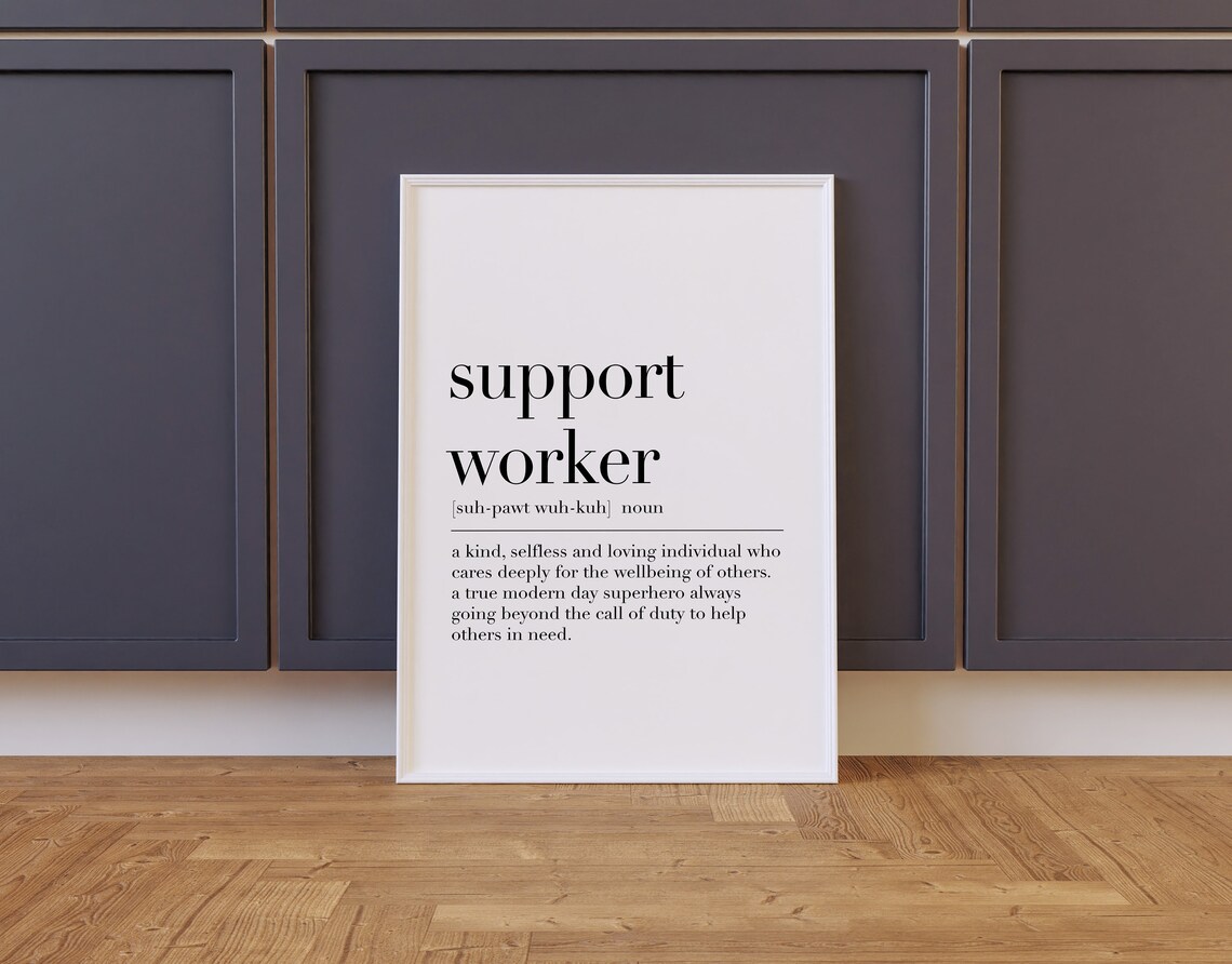 Support Worker Support Worker Definition Print Support Worker Poster Gift For Support Worker Quote Wall Art Dictionary Poster