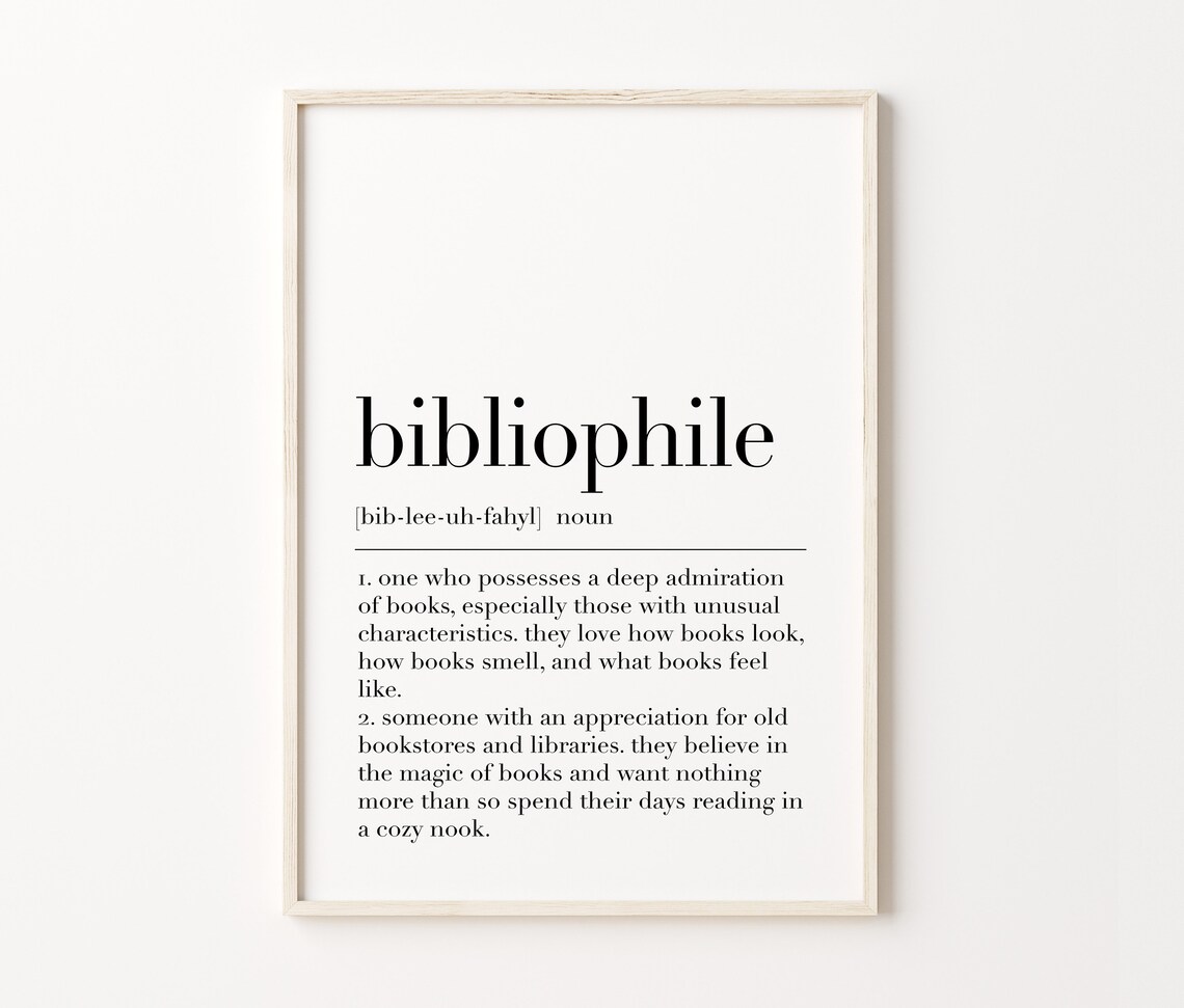 Bibliophile Bibliophile Print Bibliophile Poster Bibliophile Definition Print Wall Art Bibliophile Quote Print - Image 3