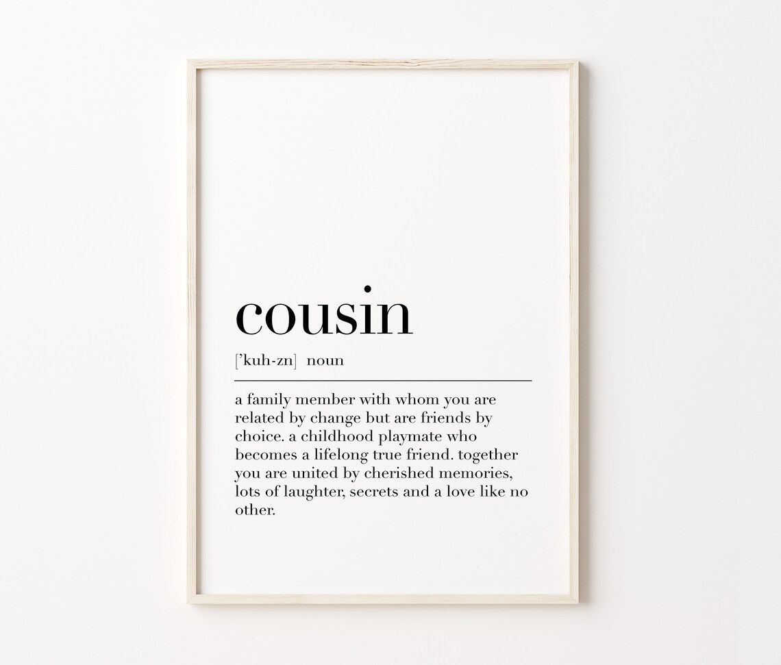 Cousin Cousin Definition Print Quote Print Minimalist Print Print Cousin Gifts Personalised Gift - Image 3