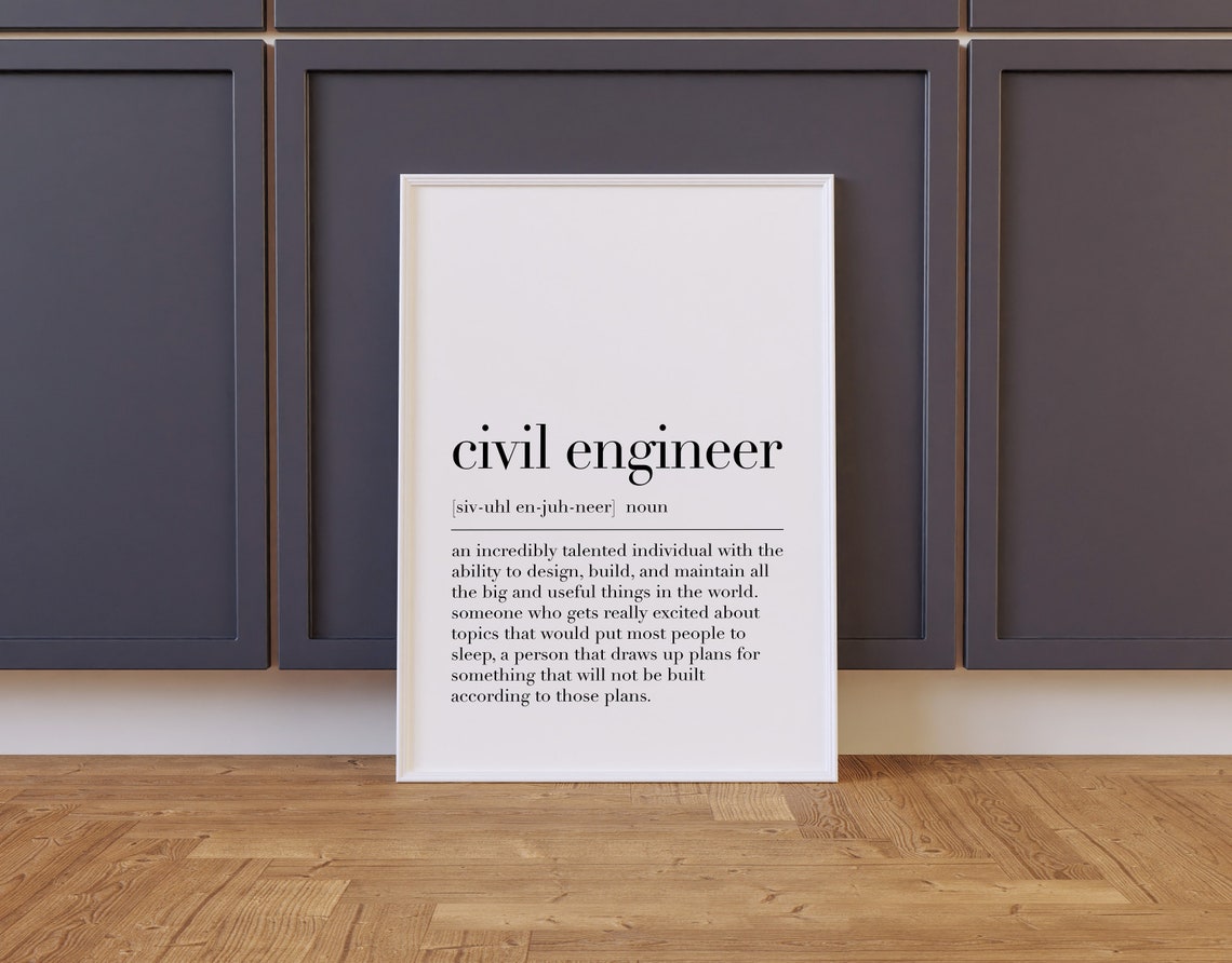 Civil Engineer Definition Funny Gift Build Design Engineer Poster