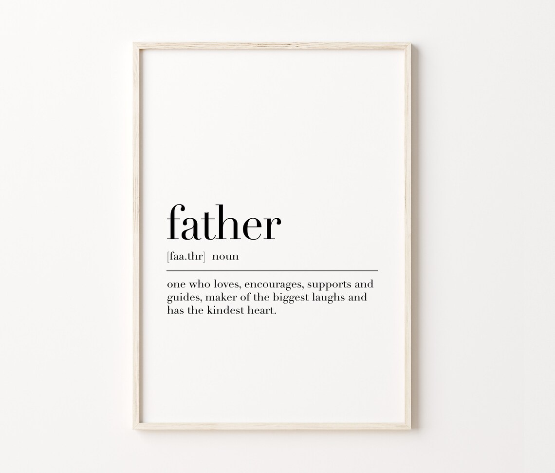 Father Father Definition Father Quote Print Family Gifts Gift For Father Dictionary Poster Father Wall Art Decor - Image 3
