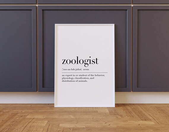 Zoologist Definition Print Zoologist Quote Zoologist Poster Zoologist Sign Gift For Zoologist Zoologist Wall Art